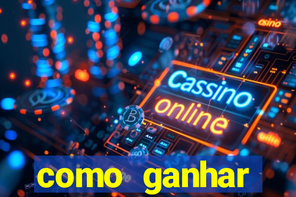 como ganhar dinheiro nas plataformas de jogos